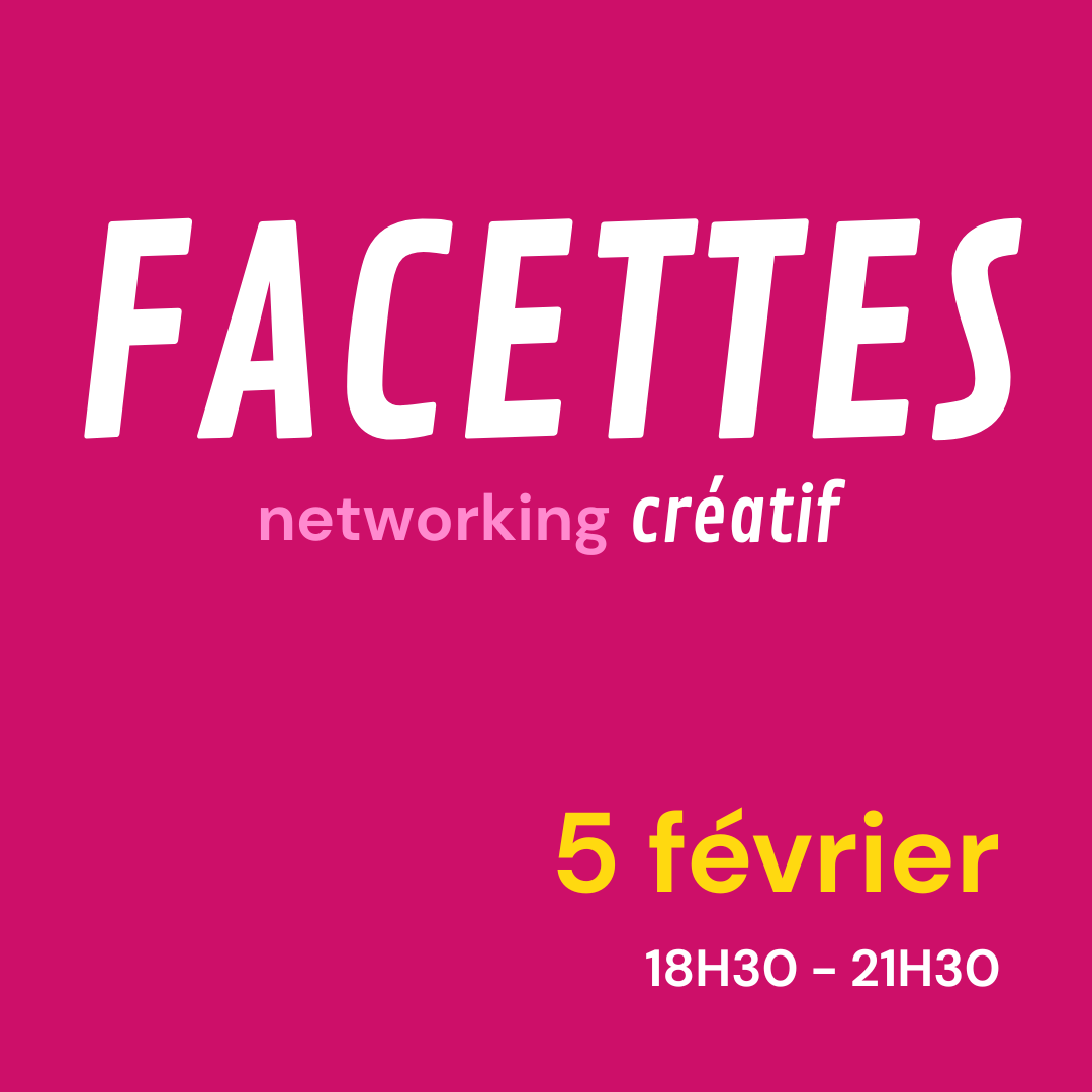 Soirée Facettes #2  - 05 février 2026