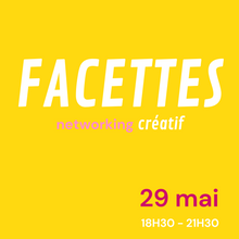 Charger l&#39;image dans la galerie, Soirée Facettes #3  - 29 mai 2026
