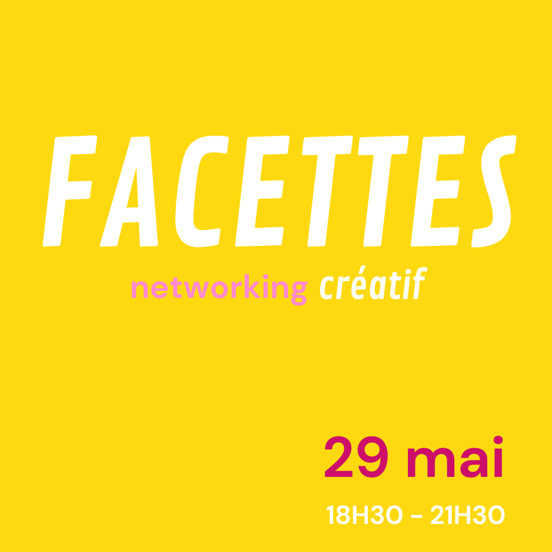 Soirée Facettes #3  - 29 mai 2026
