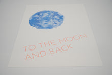 Charger l&#39;image dans la galerie, Affiche A3 To the moon and back
